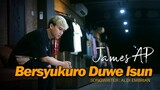 James AP - Bersyukuro Duwe Isun (Official Music Video)