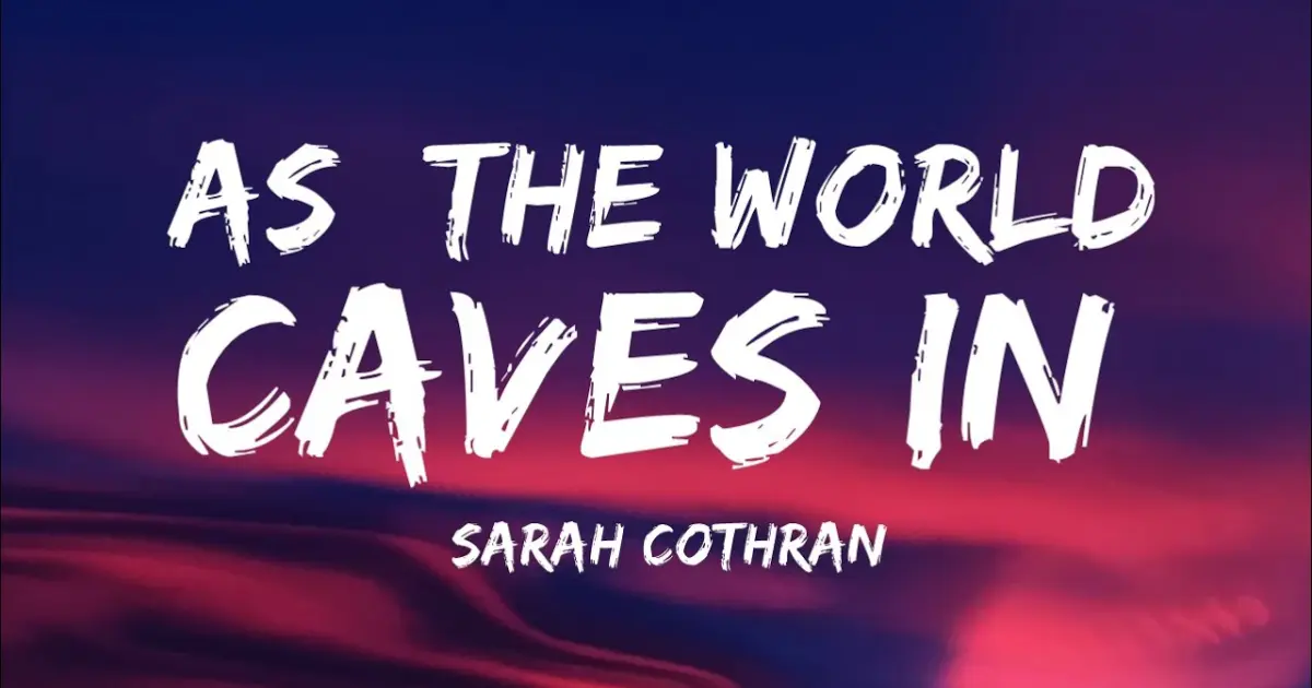 Sarah cothran as the world. As the World Caves in Sarah Cothran. As the World Caves in Matt Maltese. Sarah Cothran. As the World Caves in Matt Maltese обложка.