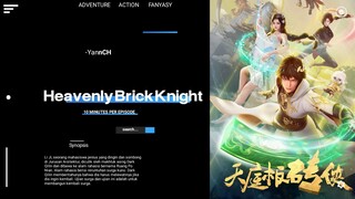 [ Heavenly Brick Knight ] Episode 01