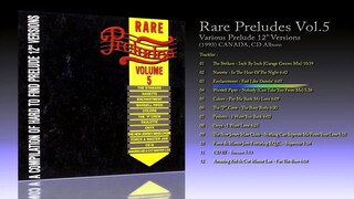 Rare Preludes Vol.5 (1993) Various Prelude 12' Versions [CD Album]