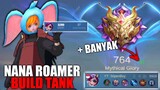 Solo Rank Main Nana Roamer Build Tank di Mythical Glory!! Gameplay Top Global Nana - Mobile Legends