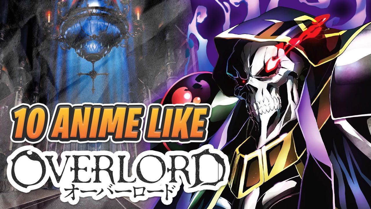 Where can I find an anime like Overlord MC Ainz Ooal Gown  Quora