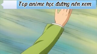 Tiếp tục review cho mng những bộ anime nên xemmm #animehocduong