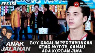 BOY GAGALIN PERTARUNGAN GENG MOTOR, GAMAU ADA KORBAN JIWA - ANAK JALANAN 158