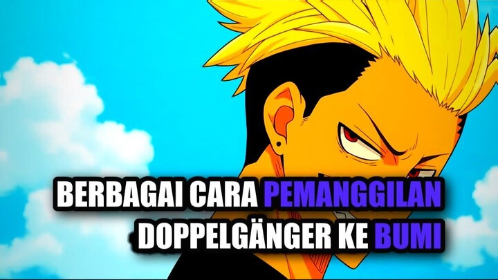 Berbagai Cara Pemanggilan Doppelgänger ke Bumi