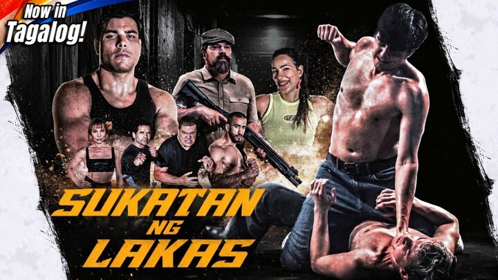 Sukatan Ng Lakas - Full Movie w/engsub