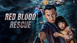 Red Blood Rescue – SUBTITLE INDONESIA (2025)
