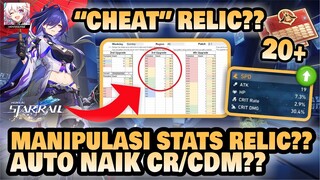 MANIPULASI STATUS RELIC??! Seriusan "Cheat" Gacha Relic??! 🤔 +GIVEAWAY!!  Honkai: Star Rail