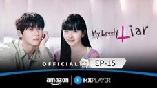 My Lovely Liar Season-01 (Episode-15) Hindi Dubbed / Korean Drama