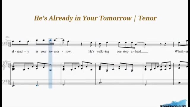 He's Already in Your Tomorrow/ Tenor