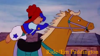 Paddington Bear S1E11 - Ride 'Em Paddington (1989)