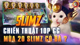 [Liên Quân] Chiến Thuật 10p GG - Slimz mùa 20 Cách Farm LATE SỚM  | Q&A Cùng TNG mùa 20