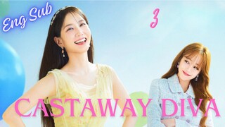 🇰🇷 Ep3: Castaway Diva (eng sub)