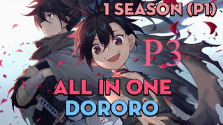 Tóm tắt "Dororo" | Season 1 (P3) | AL Anime