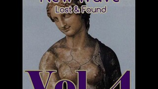 New Wave Lost in Found volume 4