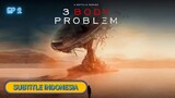 3 Body Problem S1 | EP 2 | SUBTITLE INDONESIA