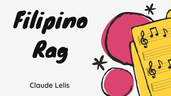 Filipino Rag | Claude Lelis