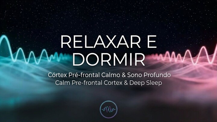 relaxar e dormir