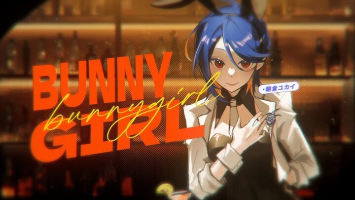 Bunny Girl 「@AKASAKI_0727」 - YUKiT000【COVER】