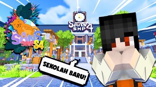 Sans SMP S4 #34 - BANYAKNYA MURID BARU DAN MENIKMATI INDAHNYA SUASANA BARU DI SEKOLAH SANS SMP!