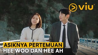 Again My Life | EP06 Gemesnya Hee Woo Kangen-kangenan Sama Hee Ah 🥰 | Viu Original