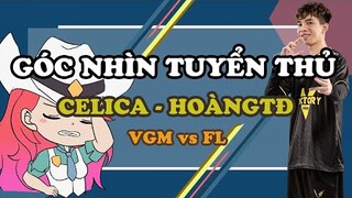 GÓC NHÌN TUYỂN THỦ: CELICA TRONG TAY HOÀNGTĐ PHONG CÁCH "BẮN NHÀ CHO ANH" | ĐTDV MÙA ĐÔNG 2022