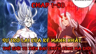 SỰ TRỞ LẠI CỦA KẺ MẠNH NHẤT THẾ GIỚI TU TIÊN ĐẠI CHIẾN CÙNG MA GIỚI | REVIEW TRUYỆN TRANH