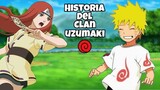 Naruto : La Historia del CLAN UZUMAKI