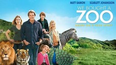 We Bought a Zoo (2011) สวนสัตว์อัศจรรย์ ของขวัญให้ลูก พากย์ไทย