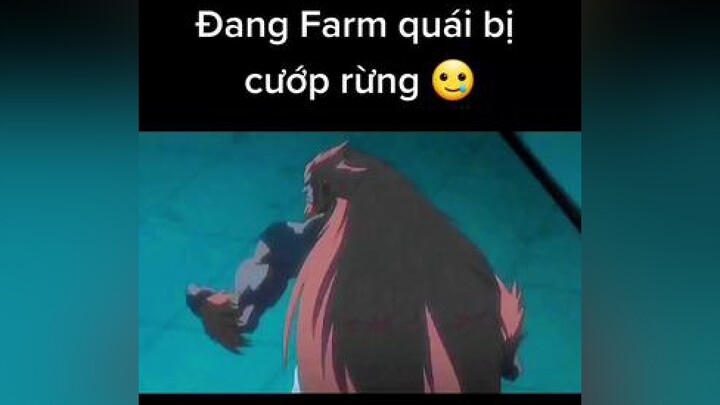 Lữ bố đang farm quái thì bị murad cướp rừng 🥲 wibu highlightanime bleach liênquânmobile