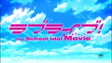 Love Live! The School Idol Movie Sub Indonesia