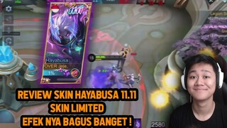 REVIEW SKIN HAYABUSA 11.11 LIMITED EDITION EFEKNYA KEREN ! - Mobile Legends