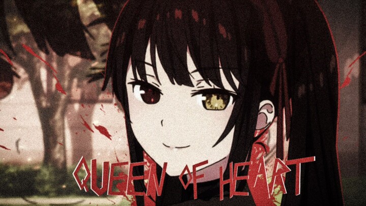 Queen of heart edit (amv)