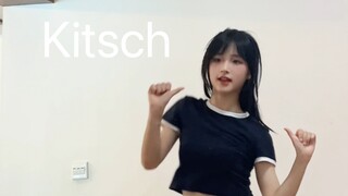 翻跳Kitsch｜粗糙版:D
