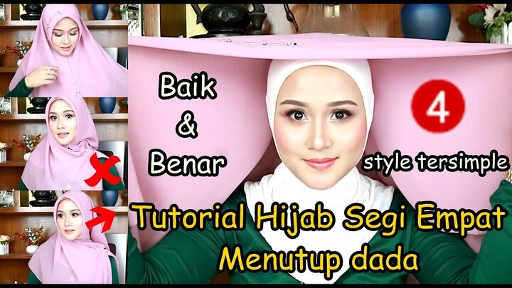 CARA SEDERHANA MEMAKAI HIJAB SEGI EMPAT MENUTUP DADA || TUTORIAL HIJAB KONDANGAN,WISUDA ATAU FORMAL