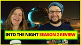 Into the Night Season 2 Review  - Netflix Original Series