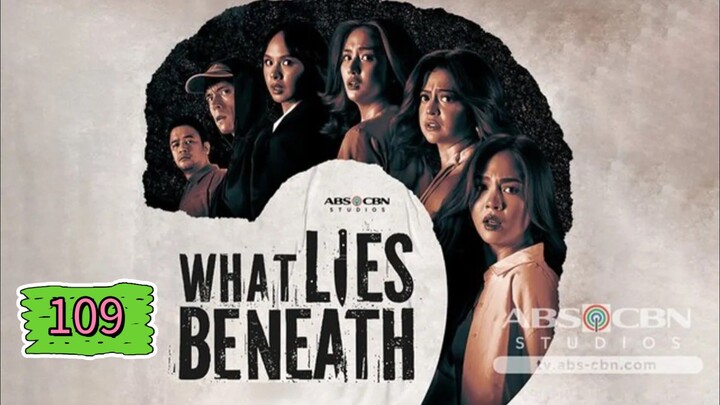 Episode 109 : What Lies Beneath