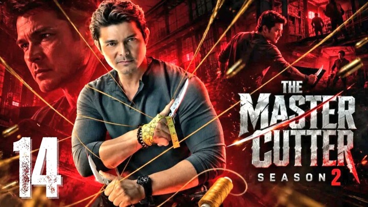 THE MASTER CUTTER Season 2 - Episode 14