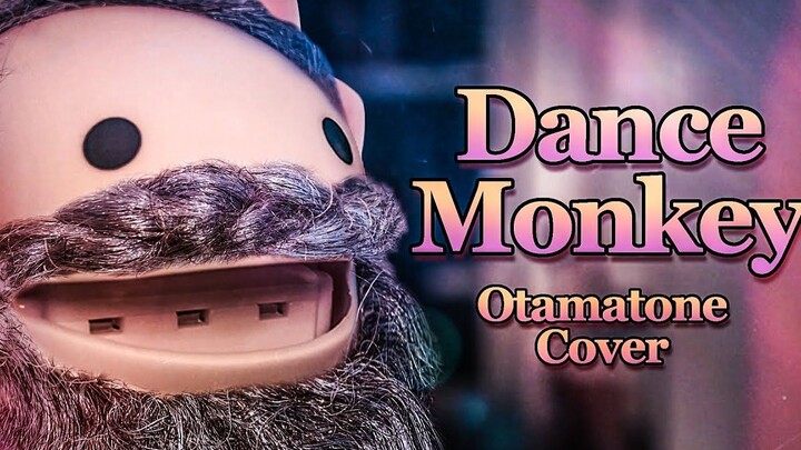 Vũ Hầu Dance Monkey - Bản cover Electro Tadpole.