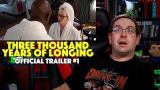 REACTION! Three Thousand Years of Longing Trailer #1 - Idris Elba Movie 2022
