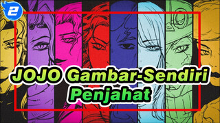 [JOJO Gambar-Sendiri] Kisah Penjahat_2