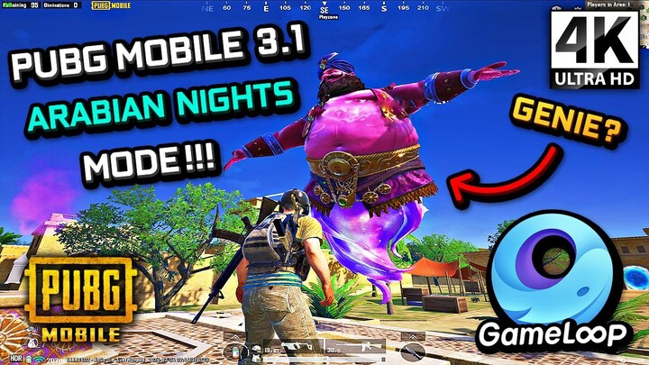 PUBG MOBILE 3.1 อัปเดตใหม่! Arabian Nights Mode Nimbus Island เล่นบนคอมอีมูเลเตอร์ PC Gameloop 2024