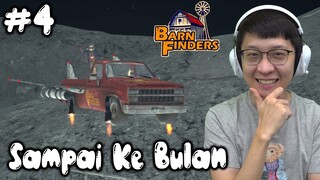 Kita Terbang Sampai Ke Bulan - Barn Finders Indonesia - Part 4