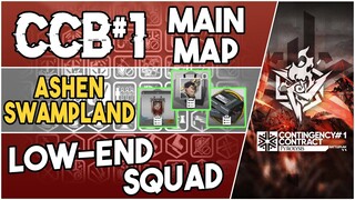 CCB#1 Main Map - Ashen Swampland: 3 Challenges | Low End Squad | Pyrolysis |【Arknights】