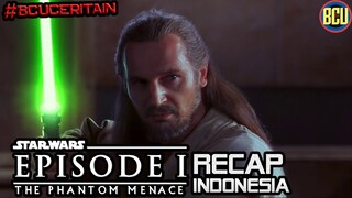 AWAL MULA ANAKIN SKYWALKER JADI BOCIL SAKTI I ALUR CERITA STAR WARS 1 : THE PHANTOM MENACE