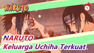 NARUTO | Keluarga Uchiha Terkuat_1