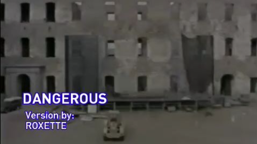 (Video Karaoke) DANGEROUS - Roxette