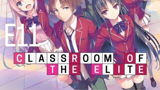 CLASSROOM OF THE ELITE INDO SUB EPS 11