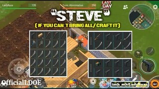 "Steve" base raided with small box to block/if you can't bring all-CRAFT IT/1 C4 needed - LDOE