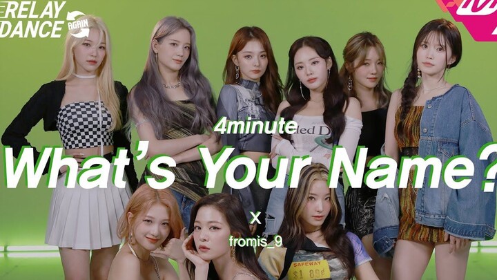 【fromis_9】 210918 Vũ đạo tiếp sức “What’s Your Name?” – Phong cách quyến rũ nhẹ nhàng cũng được các 